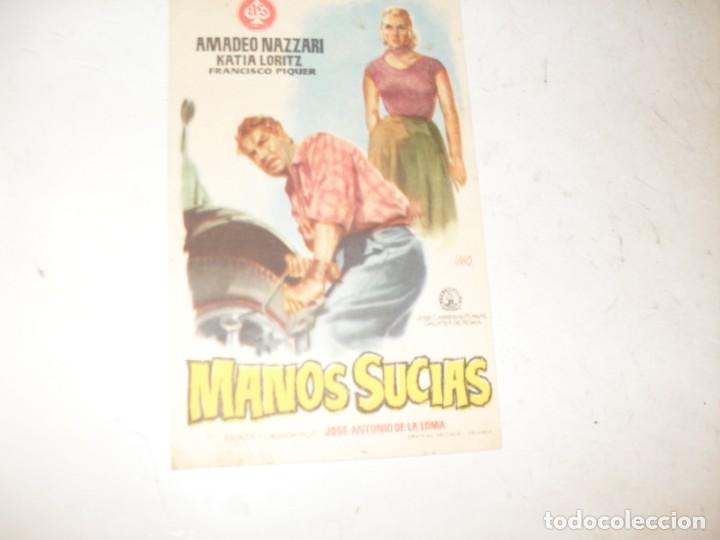 Kino: programa de mano sencillo,sin texto publicitario.titulo: MANOS SUCIAS.