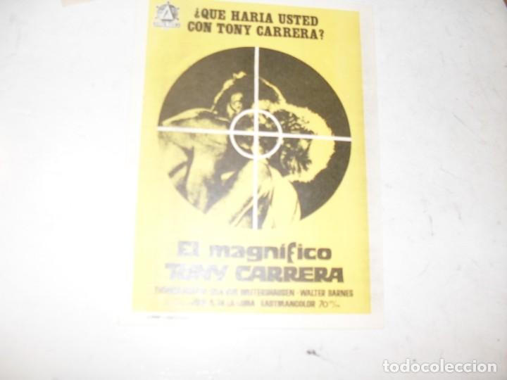 Kino: programa de mano sencillo,sin texto publicitario.titulo: EL MAGNIFICO TONY CARRERA.