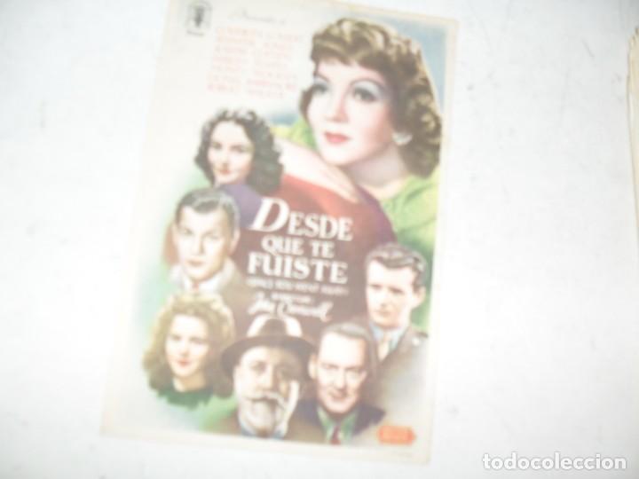  Flyers Publicitaires de films Anciens: programa de mano sencillo,sin texto publicitario.titulo: DESDE QUE TE FUISTES.
