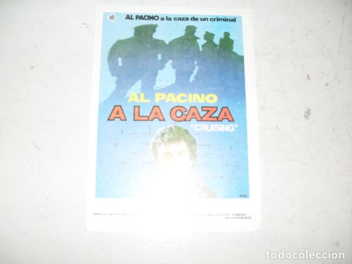 Cine: programa de mano sencillo,sin texto publicitario.titulo: A LA CAZA (AL PACINO).