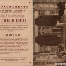 Cine: LA ILÍADA DE HOMERO - SALÓN REINA VICTORIA - BARCELONA - PROGRAMA DEL ESTRENO EN POSTAL FOTOGRAMA