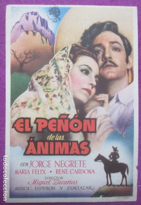 Kino: PROGRAMA DE CINE PROGRAMA MANO EL PE&Ntilde;ON DE LAS ANIMAS JORGE NEGRETE MARIA FELIX PMR17