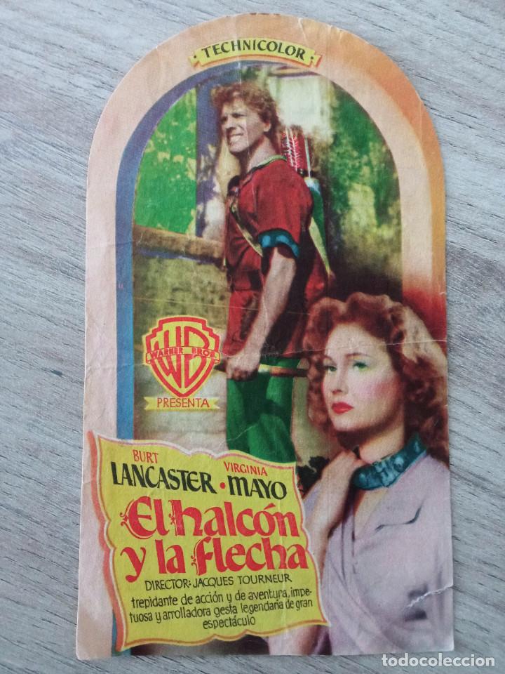  Flyers Publicitaires de films Anciens: EL HALC&Oacute;N Y LA FLECHA, BURT LANCASTER, TERRAZA RIBALTA DE CASTELL&Oacute;N, 1952
