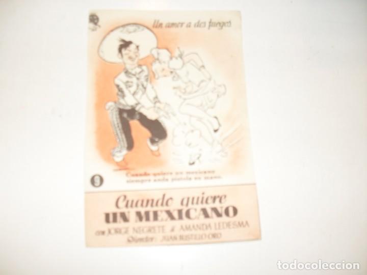  Flyers Publicitaires de films Anciens: programa de mano sencillo,sin texto publicitario.titulo:CUANDO QUIERE UN MEXICANO.