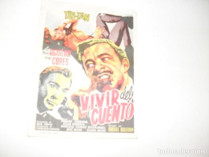  Flyers Publicitaires de films Anciens: programa de mano sencillo,sin texto publicitario.titulo:VIVIR DEL CUENTO.