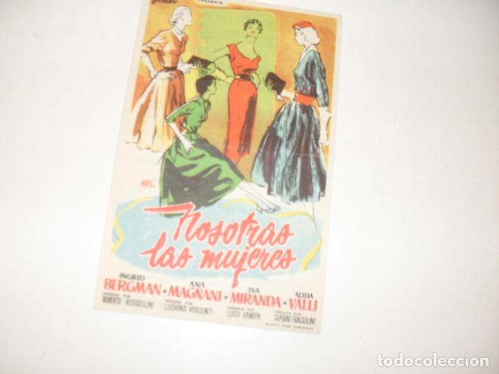  Flyers Publicitaires de films Anciens: programa de mano sencillo,con texto publicitario.titulo: NOSOTRAS LAS MUJERES (INGRID BERGMAN).