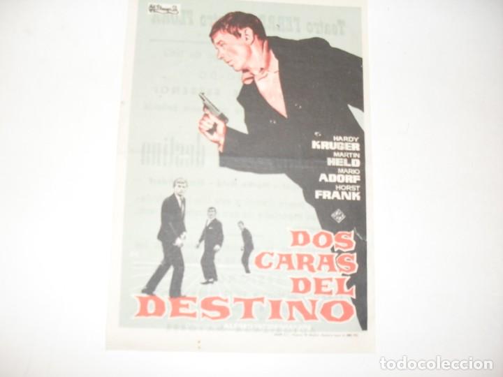 Cine: programa de mano sencillo,con texto publicitario .titulo:DOS CARAS DEL DESTINO.
