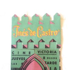 Cine: INES DE CASTRO AÑO 1945. PROGRAMA TRIPTICO TROQUELADO CINE VICTORIA