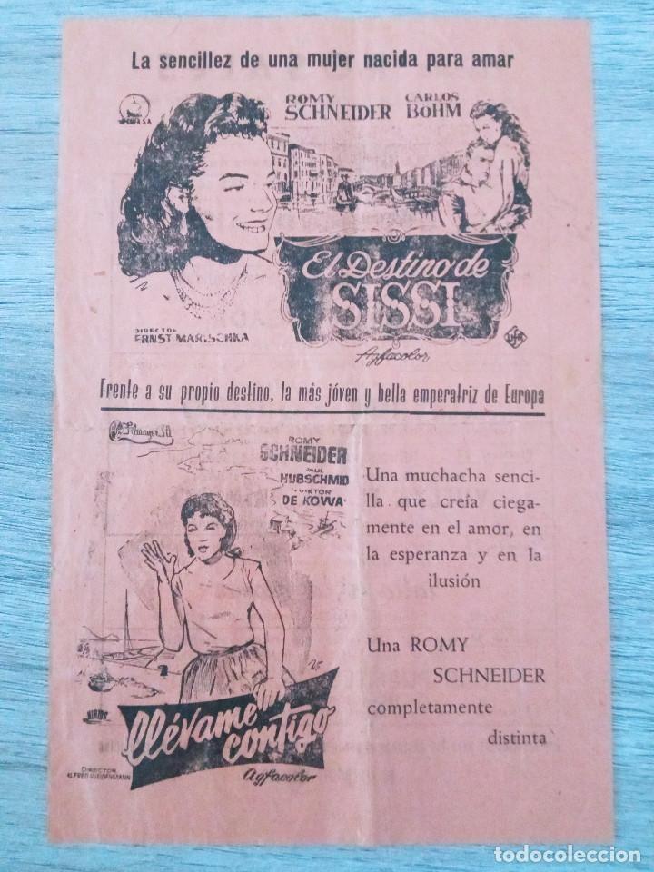 Cine: EL DESTINO DE SISSI Y LLEVAME CONTIGO, ROMY SCHNEIDER, CINEMA ROSALES DE SAN SALVADOR DEL VALLE, VIZ