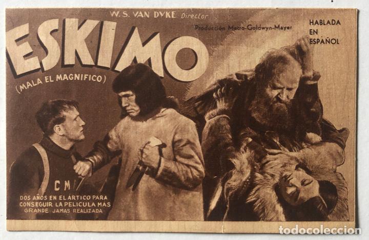  Flyers Publicitaires de films Anciens: ESKIMO ( MALA EL MAGNIFICO ) - CON PUBLICIDAD A&Ntilde;O 1935 - PROGRAMA CARTON
