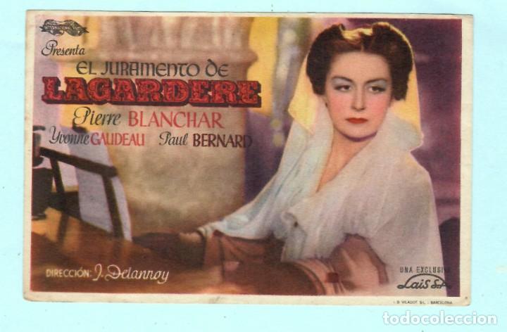 Cine: Folleto de cine El Juramento de Lagardere Con Pierre Blanchar sin publicidad