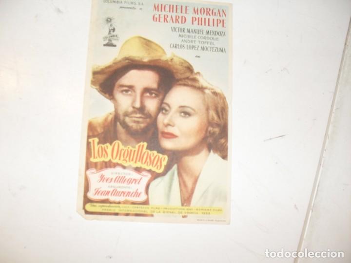 Cine: programa de mano sencillo,sin texto publicitario.titulo:LOS ORGULLOSOS.(MICHELE MORGAN) - Foto 1