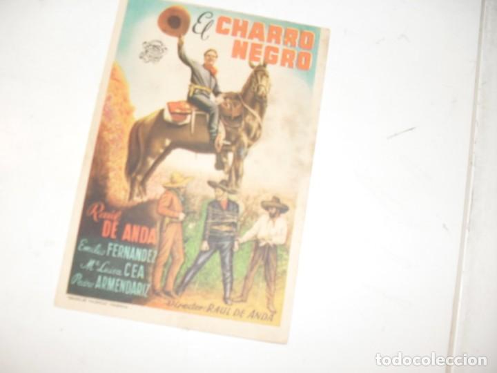 Cine: programa de mano sencillo,sin texto publicitario.titulo:EL CHARRO NEGRO.(RAUL DE ANDA) - Foto 1