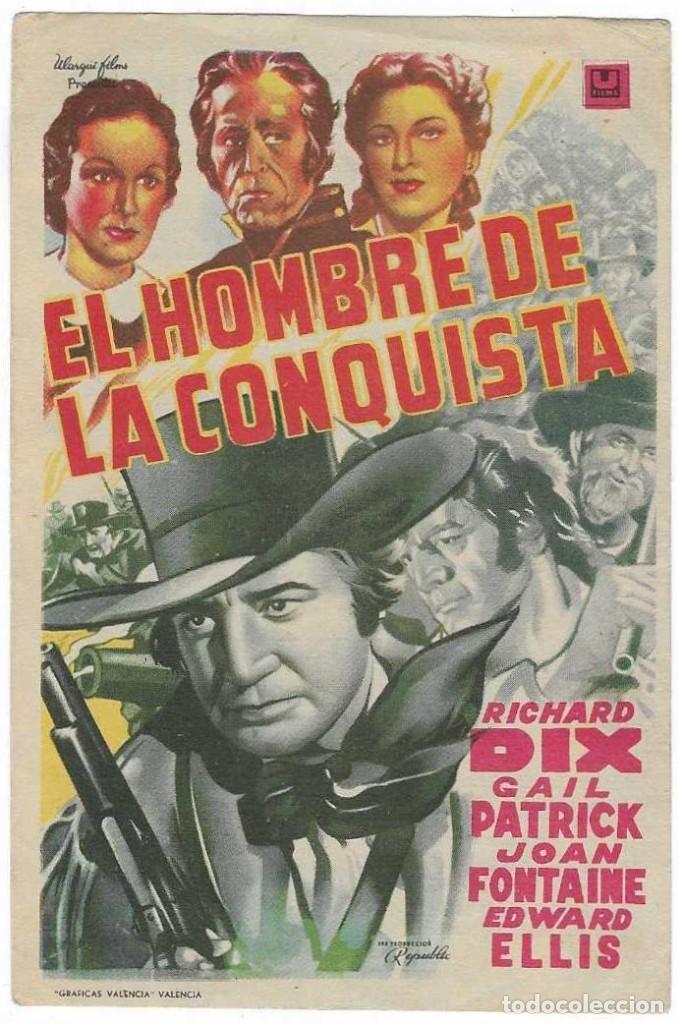 Kino: Programa Cine. El Hombre de la Conquista. Richard Dix. 19-1384