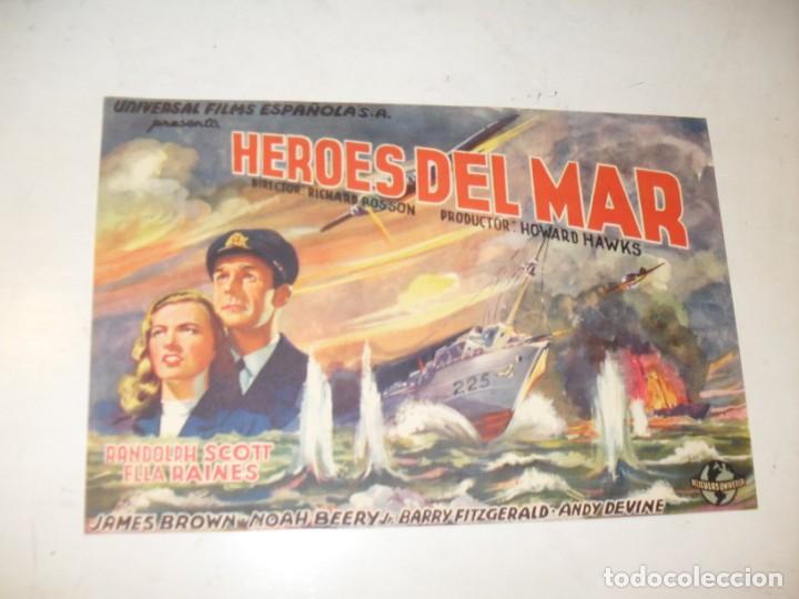 Cine: programa de mano GRANDE,con texto publicitario .titulo:HEROES DEL MAR(RANDOLPH SCOTT) - Foto 1