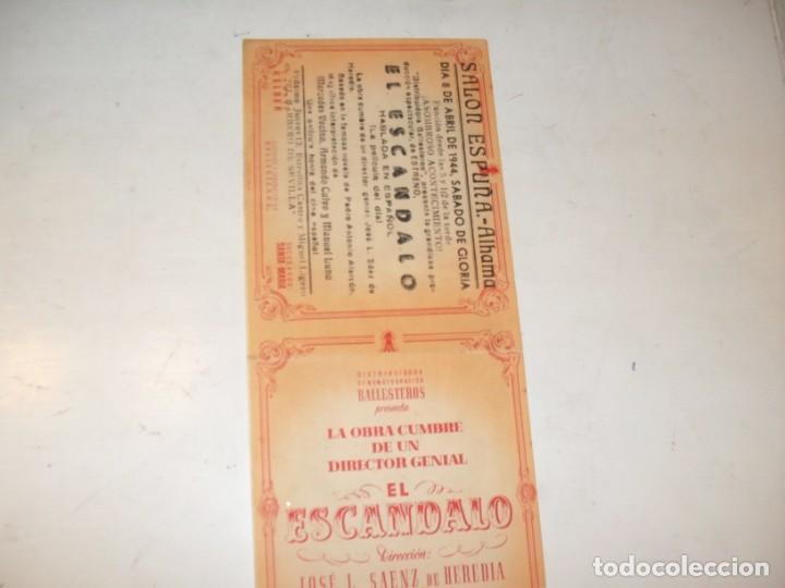 Cine: programa de mano DOBLE,con texto publicitario .titulo:EL ESCANDALO (ARMANDO CALVO) - Foto 1