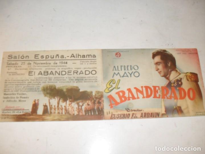 Cine: programa de mano DOBLE,con texto publicitario .titulo:EL ABANDERADO(ALFREDO MAYO) - Foto 1