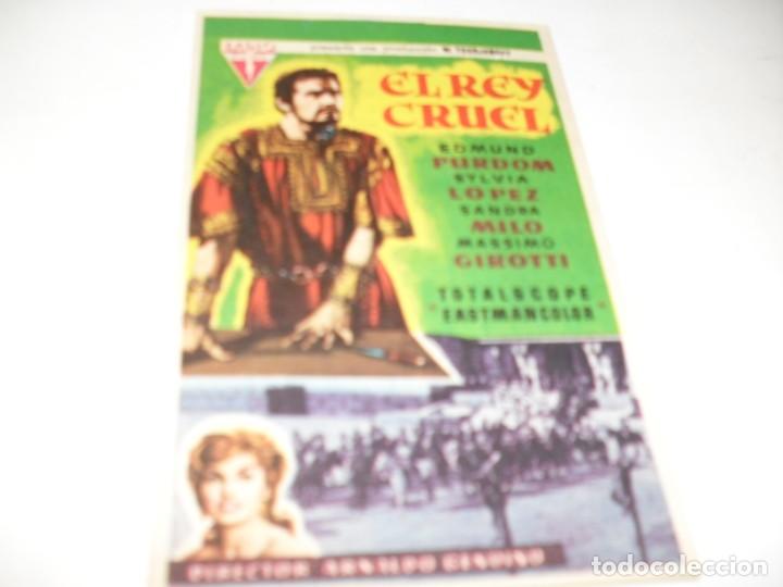 Cine: programa de mano sencillo,con texto publicitario.titulo:EL REY CRUEL(EDMUN PURDOM) - Foto 1