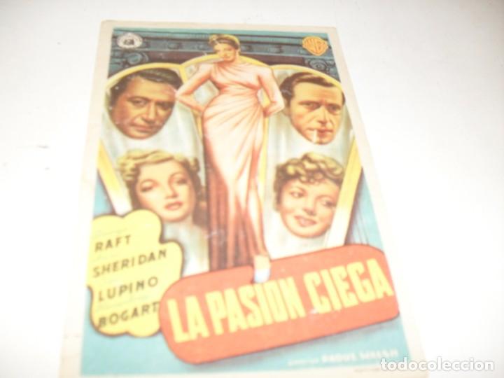 Cine: programa de mano sencillo,con texto publicitario.titulo:LA PASION CIEGA(HUMPHREY BOGART)