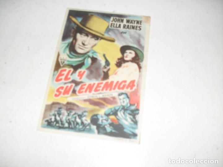 Cine: programa de mano sencillo,con texto publicitario.titulo: EL Y SU ENEMIGA(JOHN WAYNE) - Foto 1