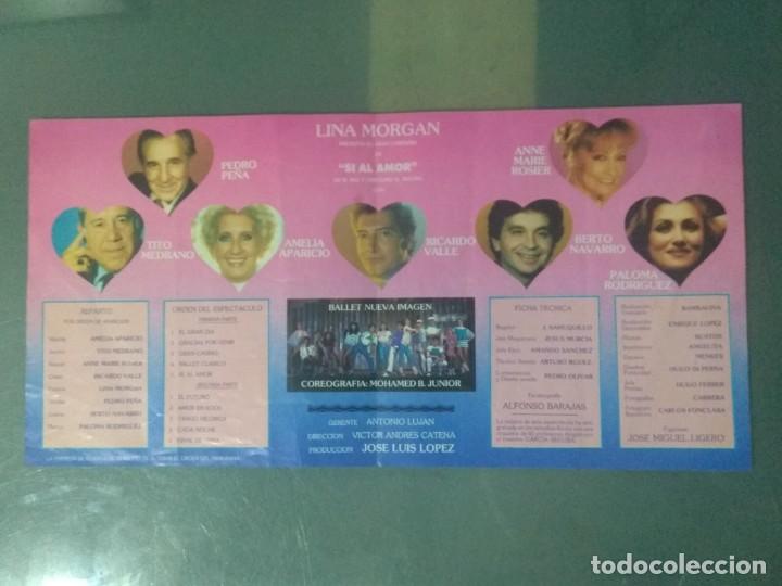 Cine: PROGRAMA TEATRO APOLO SI AL AMOR. COMPA&Ntilde;&Iacute;A LINA MORGAN. - Foto 2
