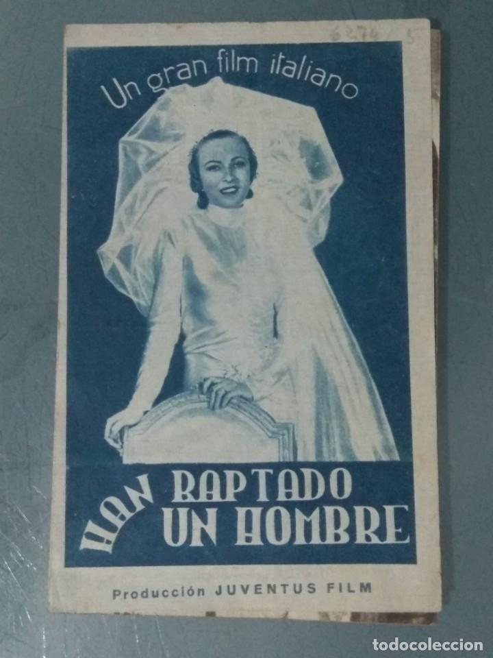 Folhetos de m&atilde;o de filmes antigos de cinema: HAN RAPTADO UN HOMBRE. PROGRAMA DE CINE DOBLE. CON PUBLICIDAD.