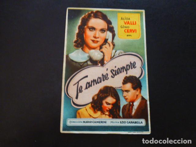 Cine: TE AMAR&Eacute; SIEMPRE PROGRAMA DE MANO SIN PUBLICIDAD - Foto 1