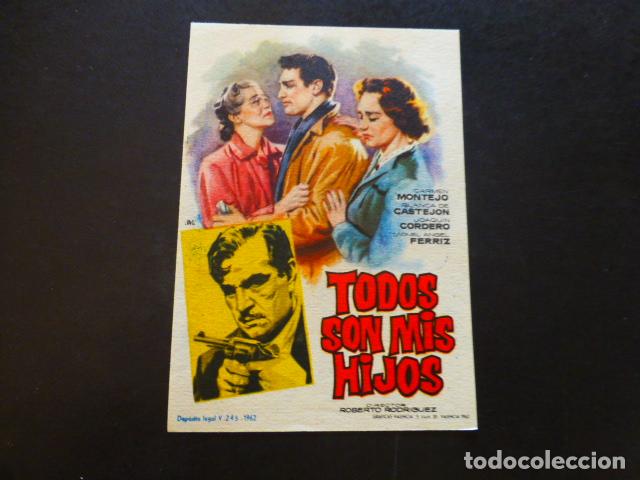 Cine: TODOS SON MIS HIJOS PROGRAMA DE MANO SIN PUBLICIDAD - Foto 1