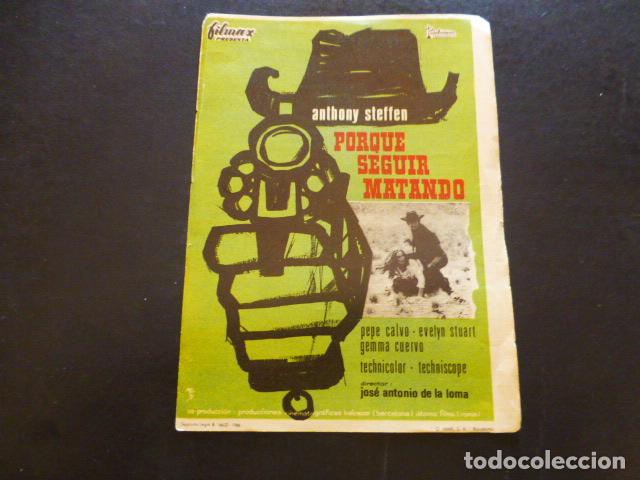 Cine: PORQUE SEGUIR MATANDO PROGRAMA DE MANO SIN PUBLICIDA - Foto 1