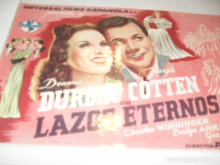 Cine: programa de mano DOBLE,con texto publicitario.titulo:LAZOS ETERNOS(JOSEPH COTTEN) - Foto 1