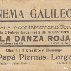 Cine: CINEMA GALILEO - BARCELONA-SANS- LA DANZA ROJA -GRANS ACONTEIXEMENTS SONORS-DOLORES DEL RÍO-137X90MM. Lote 359390475