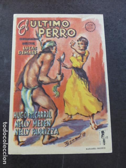 Cine: EL ULTIMO PERRO PROGRAMA DE MANO SIN PUBLICIDAD - Foto 1