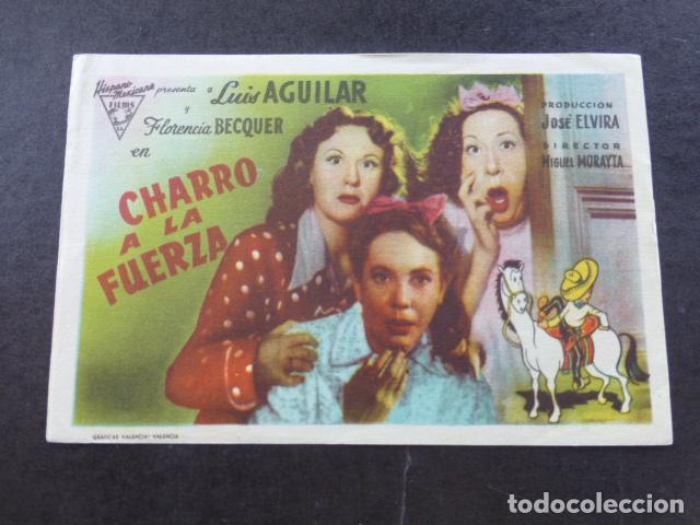Cine: CHARRO A LA FUERZA PROGRAMA DE MANO SIN PUBLICIDAD - Foto 1