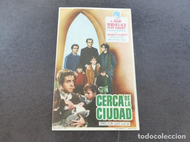 Cine: CERCA DE LA CIUDAD PROGRAMA DE MANO SIN PUBLICIDAD - Foto 1