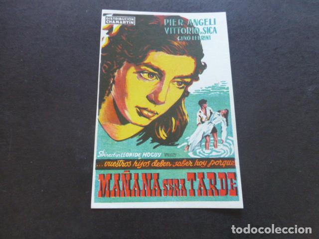 Cine: MA&Ntilde;ANA SER&Aacute; TARDE PROGRAMA DE MANO SIN PUBLICIDAD - Foto 1