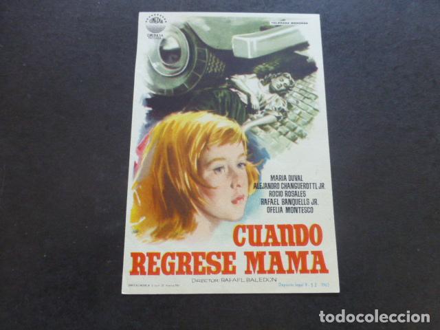 Cine: CUANDO REGRESE MAMA PROGRAMA DE MANO SIN PUBLICIDA - Foto 1