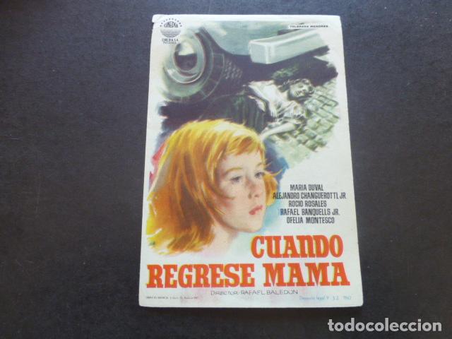 Cine: CUANDO REGRESE MAMA PROGRAMA DE MANO SIN PUBLICIDAD - Foto 1