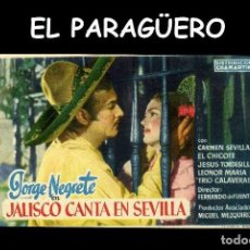 Cine: FOLLETO DE MANO ORIGINAL AÑO 1949 JALISCO CANTA EN SEVILLA