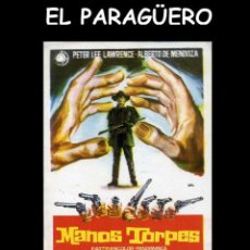 Cine: FOLLETO DE MANO ORIGINAL AÑO 1970 MANOS TORPES. Lote 360288650