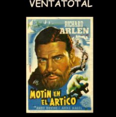 Cine: FOLLETO DE MANO ORIGINAL AÑO 1941 MOTIN EN EL ARTICO. Lote 363172450