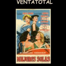 Cine: FOLLETO DE MANO ORIGINAL AÑO 1956 MUJERES SOLAS. Lote 363173380