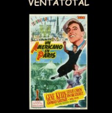 Cine: FOLLETO DE MANO ORIGINAL AÑO 1951 UN AMERICANO EN PARIS. Lote 363299885