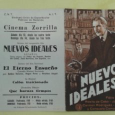 Cine: NUEVOS IDEALES FELIX DE POMES CINEMA ZORRILLA BADALONA CNT-AIT. BUEN ESTADO