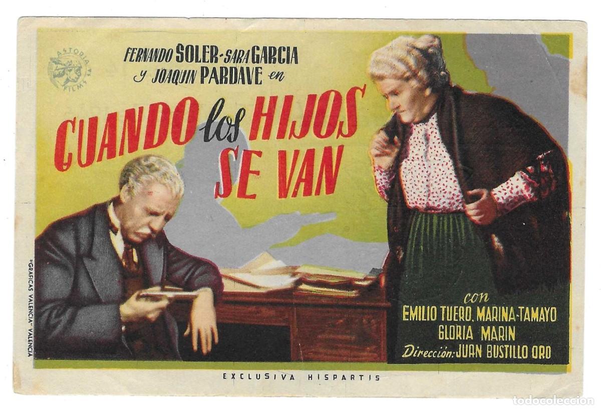  Foglietti di film di film antichi di cinema: Programa Cine. Cuando los hijos se van. Fernando Soler. publicidad reverso. 19-1442