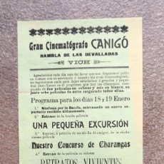 Cine: PROGRAMA DE LOS INCIOS DEL CINE (1910 CA) GRAN CINEMATÓGRAFO CANIGÓ. VICH. 14 X 31 CM.. Lote 365669391