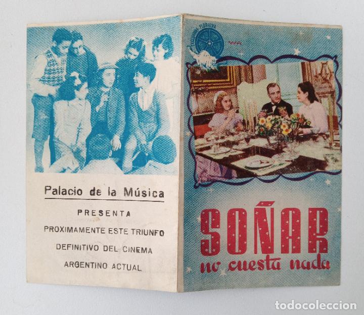 Cinema: FOLLETO DE MANO DE CINE. SO&Ntilde;AR NO CUESTA NADA. LAS MELLIZAS MIRTHE Y SILVIA LEGRAND