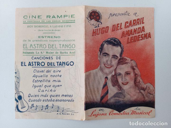 Cinema: FOLLETO DE MANO DE CINE. EL ASTRO DEL TANGO. HUGO DEL CARRIL, AMANDA LADESMA
