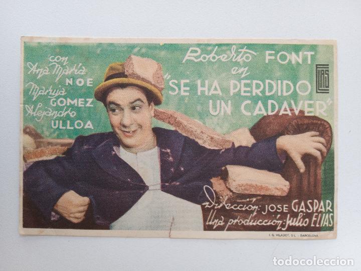 Cinema: FOLLETO DE MANO DE CINE. SE HA PERDIDO UN CADAVER. ROBERTO FONT