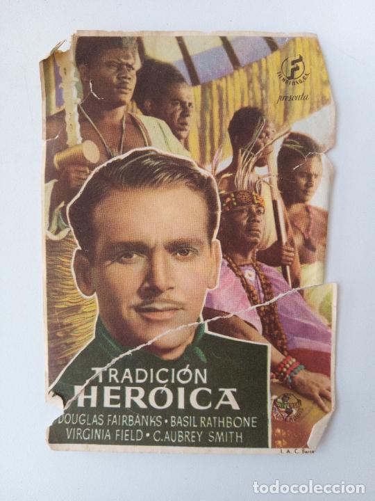 Flyers Publicitaires de Films Anciens: FOLLETO DE MANO DE CINE. TRAICI&Oacute;N HEROICA