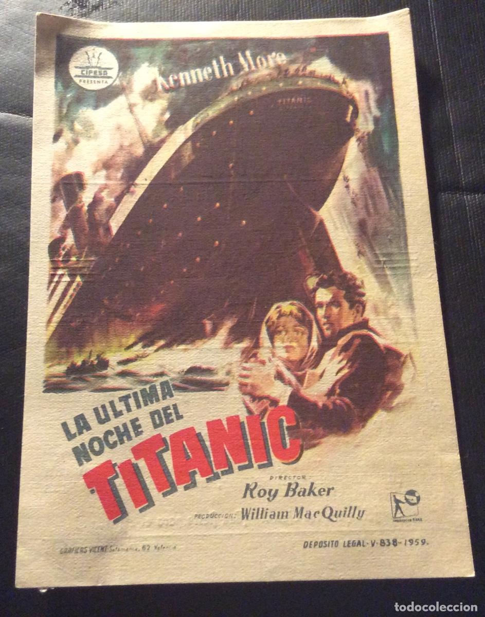 Cine: FOLLETO DE MANO LA &Uacute;LTIMA NOCHE DEL TITANIC. PUBLICIDAD MONUMENTAL CINEMA